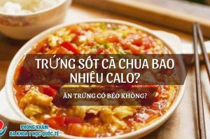 trung-sot-ca-chua-bao-nhieu-calo-an-trung-co-beo-khong