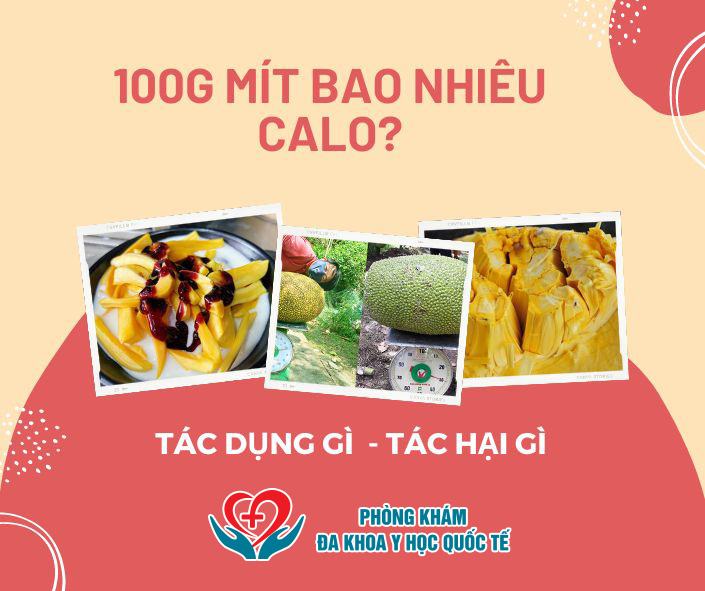 100g mít bao nhiêu calo và có tác dụng gì với sức khoẻ bạn