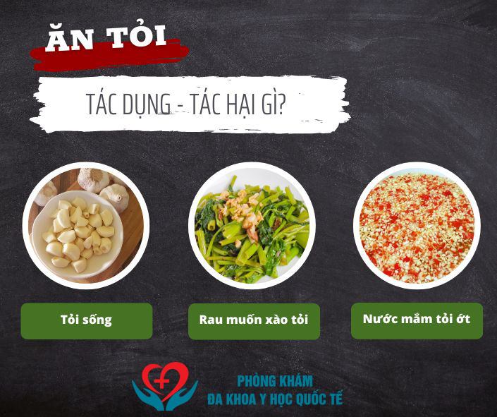 Ăn tỏi có tác dụng gì và tác hại gì cần lưu ý?