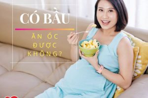 co-bau-an-oc-duoc-khong