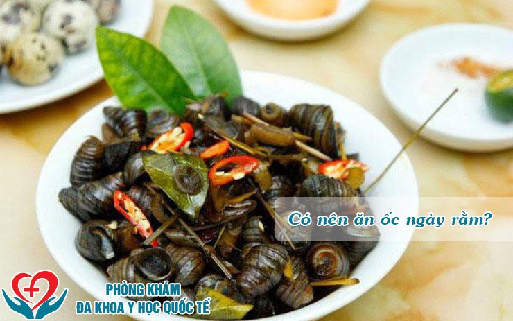 Có nên ăn ốc ngày rằm