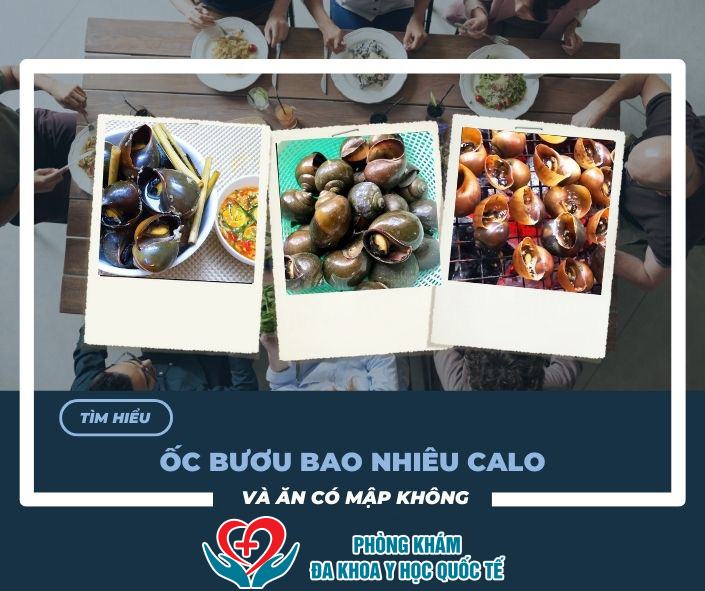 Ốc bươu bao nhiêu calo và ăn có mập không