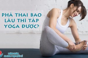 pha-thai-bao-lau-thi-tap-yoga-duoc