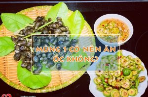 mung-1-co-nen-an-oc-khong