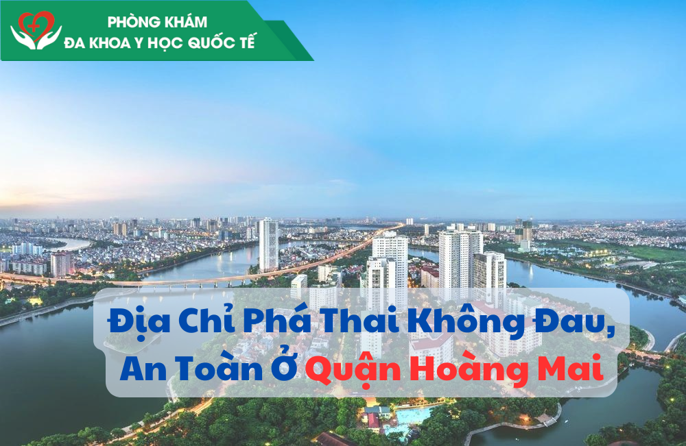 phá thai ở quận Hoàng Mai